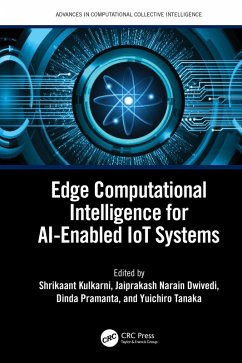 Edge Computational Intelligence for AI-Enabled IoT Systems (eBook, ePUB)