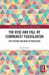 The Rise and Fall of Communist... - Bild 1