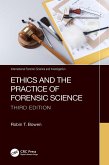 Ethics and the Practice of Forensic Science (eBook, PDF)