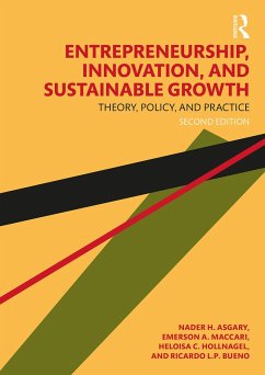 Entrepreneurship, Innovation, and Sustainable Growth (eBook, ePUB) - Asgary, Nader H.; Maccari, Emerson A.; Hollnagel, Heloisa C.; Bueno, Ricardo L. P.
