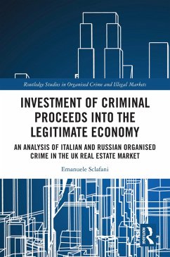 Investment of Criminal Proceeds into the Legitimate Economy (eBook, PDF) - Sclafani, Emanuele