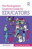The Participatory Creativity Guide for Educators (eBook, ePUB)