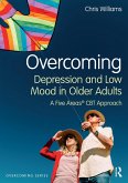 Overcoming Depression and Low Mood in Older Adults (eBook, PDF)