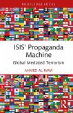 ISIS' Propaganda Machine (eBook, PDF)