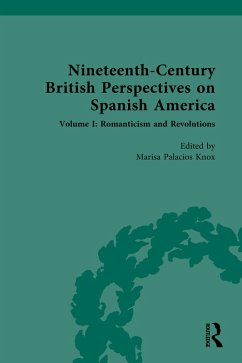 Cover Nineteenth-Century British Perspectives on Spanish America (eBook, PDF)