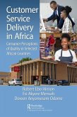 Customer Service Delivery in Africa (eBook, PDF) Customer Service Delivery in Africa (eBook, PDF)