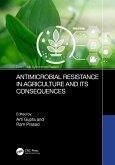 Antimicrobial Resistance in Agriculture and its Consequences (eBook, PDF)