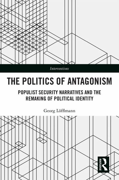 The Politics of Antagonism (eBook, ePUB) The Politics of Antagonism (eBook, ePUB)