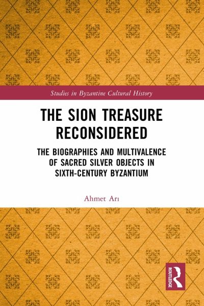 The Sion Treasure Reconsidered (eBook, PDF) The Sion Treasure Reconsidered (eBook, PDF)