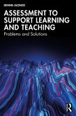 Assessment to Support Learning and Teaching (eBook, PDF) Assessment to Support Learning and Teaching (eBook, PDF)