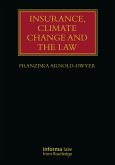 Insurance, Climate Change and the Law (eBook, PDF) Insurance, Climate Change and the Law (eBook, PDF)