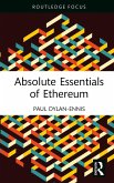 Absolute Essentials of Ethereum (eBook, ePUB)