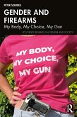 Gender and Firearms (eBook, PDF)