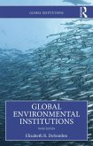 Global Environmental Institutions (eBook, ePUB)