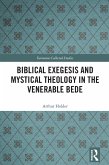 Biblical Exegesis and Mystical Theology in the Venerable Bede (eBook, ePUB)