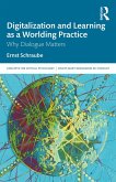 Digitalization and Learning as a Worlding Practice (eBook, ePUB)