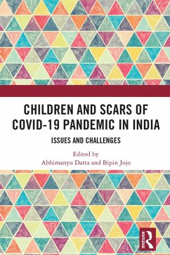 Children and Scars of COVID-19 Pandemic in India (eBook, PDF)