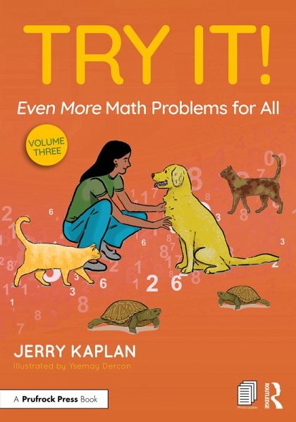 Try It! Even More Math Problems for All (eBook, PDF) Try It! Even More Math Problems for All (eBook, PDF)