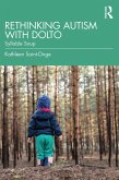 Rethinking Autism with Dolto (eBook, PDF)