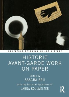 Historic Avant-Garde Work on Paper (eBook, PDF)