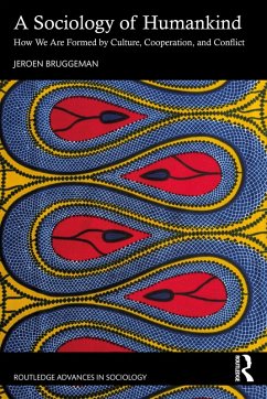 A Sociology of Humankind (eBook, ePUB) Cover A Sociology of Humankind (eBook, ePUB)