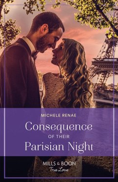 Consequence Of Their Parisian Night (eBook, ePUB) - Renae, Michele