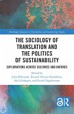 The Sociology of Translation and the Politics of Sustainability (eBook, PDF)