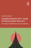 Understanding Fifty Years of Bangladesh Politics (eBook, ePUB)
