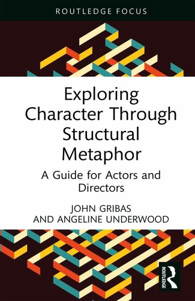 Exploring Character Through Structural Metaphor (eBook, PDF) Exploring Character Through Structural Metaphor (eBook, PDF)