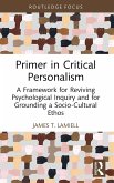 Primer in Critical Personalism (eBook, ePUB)