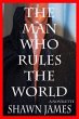 The Man Who Rules The World (eBook,... - Bild 1