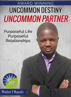 Cover Uncommon Destiny Uncommon Partner ( Purposeful Life Purposeful Relationships) 2016 edition (eBook, ePUB)