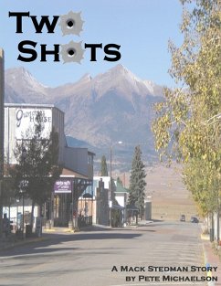 Cover Two Shots (The Second Mack Stedman Story) (eBook, ePUB)