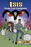 Isis: Escape From Transylvania (eBook, ePUB)