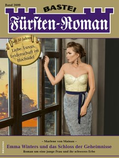 Fürsten-Roman 2699 (eBook, ePUB) - Mainau, Marlene von