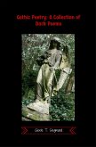 Gothic Poetry: A Collection of Dark Poems (eBook, ePUB)
