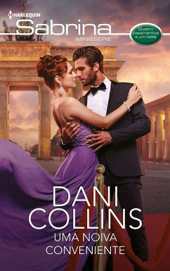 Uma noiva conveniente (eBook, ePUB) - Collins, Dani