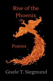 Rise of the Phoenix: Poems (eBook, ePUB)