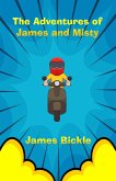 The Adventures of James and Misty (eBook, ePUB)