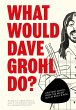 What Would Dave Grohl Do? (eBook, ePUB) - Bild 1