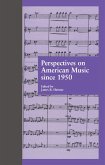 Perspectives on American Music since 1950 (eBook, ePUB)