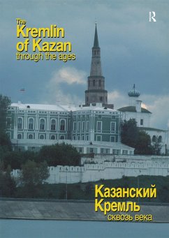 Cover The Kremlin of Kazan Through the Ages (eBook, PDF)