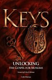 Keys, Unlocking the Gospel for Muslims (eBook, ePUB)
