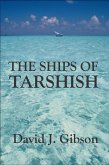 The Ships of Tarshish (eBook, ePUB)