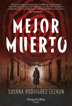 Mejor muerto (eBook, ePUB) - Rodríguez Lezaun, Susana