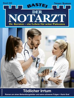 Der Notarzt 468 (eBook, ePUB) - Graf, Karin