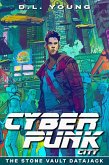 Cyberpunk City: The Stone Vault Datajack (eBook, ePUB)