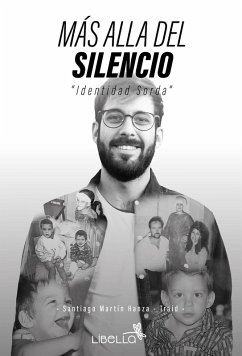 Más allá del silencio (eBook, ePUB) - Hanza Traid, Santiago Martín