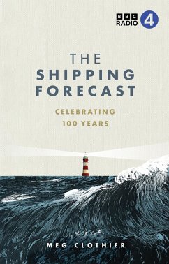The Shipping Forecast (eBook, ePUB) - Clothier, Meg