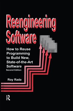 Re-Engineering Software (eBook, PDF) - Rada, Roy
